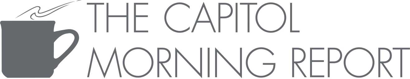 The Capitol Morning Report